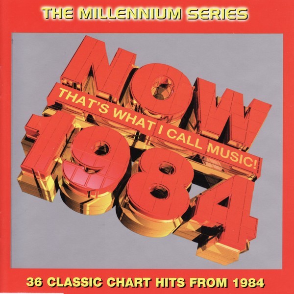 VA - Now That’s What I Call Music! 1984 The Millennium Series (1999)